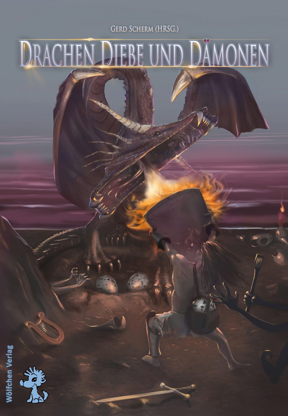Drachen Diebe und Dämonen Wölfchen Verlag